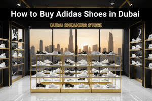How to Buy Adidas Shoes in Dubai – UAE